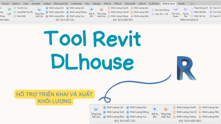 Giao diện DLHouse Tool Revit hỗ trợ triển khai và xuất khối lượng